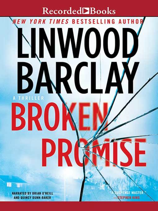 Title details for Broken Promise by Linwood Barclay - Available